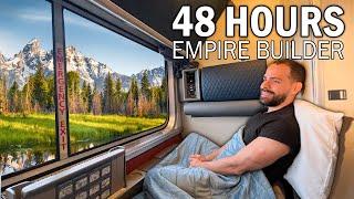 3 Days Onboard the Iconic Empire Builder SLEEPER TRAIN