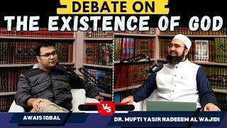 Debate on The Existence of GOD | Dr. Mufti Yasir Nadeem Al Wajidi VS Awais Iqbal