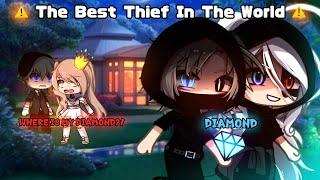 The Best Thief In The World || Gacha Meme || Gacha Life || 가챠라이프 [ Original? ]