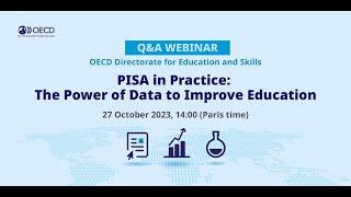 PISA in Practice: The Power of Data to Improve Education