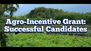 AGRO-INCENTIVE GRANT: Successful Candidates