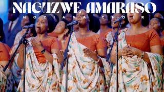 NAGUZWE AMARASO || HOZIANA Choir (ADEPR) 2024