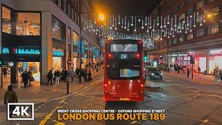  AUTUMN Bus Ride: London Route 189 – From Brent Cross to Marble Arch in Central London  