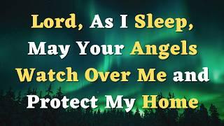 A Blessed Night Prayer Before Sleep - An Evening Prayer to God