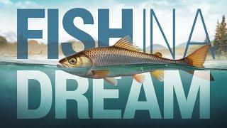 What is the Spiritual Meaning of Fish in a Dream?