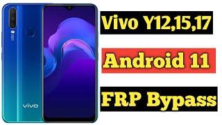 Vivo Y12,Y15,Y17 Android 11 Frp Bypass | Vivo Y12,Y15,Y17 Frp Bypass Without Pc