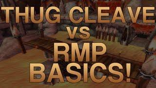 World Of Warcraft: Thug Cleave vs RMP Basics ft. Joshj! (Gameplay/Commentary)