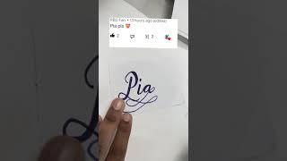 Name request in calligraphy design | Pia | #shorts | Calligraphy name art