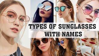 Types of sunglasses with names||THE TRENDY GIRL