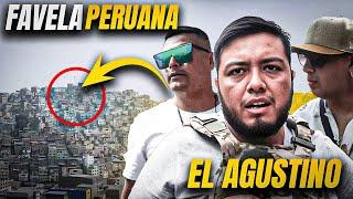 Ingresé al Peligroso Cerro EL AGUSTINO | La Favela Peruana