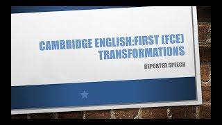 Cambridge English:First (FCE) KEY WORD TRANSFORMATIONS | Reported Speech