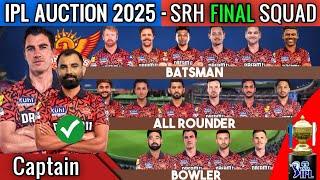 IPL Auction 2025 | Sunrisers Hyderabad Team Final Squad | SRH Team Full Squad 2025 | SRH Team 2025