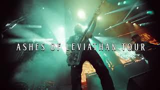 ASHES OF LEVIATHAN TOUR