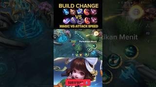  Perbandingan Build Change Magic vs Attack Speed by Dadanggg