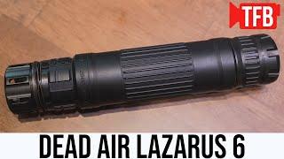 NEW Dead Air Lazarus 6 Suppressor