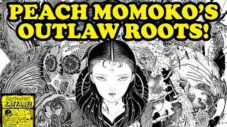 Peach Momoko's Outlaw Comics Roots (with Shintaro Kago Special Appearance) and ORIGINAL ART!