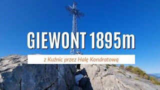 Giewont z Kuźnic przez Polanę Kondratową, z powrotem przez Dolinę Strążyską