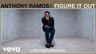 Anthony Ramos - Figure It Out (Live Performance / Vevo)