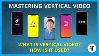 Tongal 101: Mastering Vertical Video - What is Vertical Video and How is it Used?