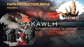 Sakawlh Pakhatna | Tuifinriat atanga lo chhuak | Kite tak te