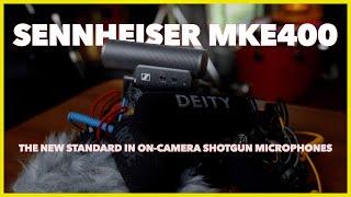 The Best On-Camera Shotgun Microphone 2023 | Sennheiser MKE400