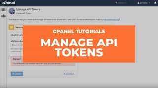 cPanel Tutorials - Manage API Tokens