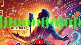  Dil Ki Dhun (दिल की धुन) | Heartfelt Hindi Song | Magical Melody by UT MUSIC 