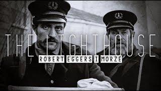 The Lighthouse: Robert Eggers i morze