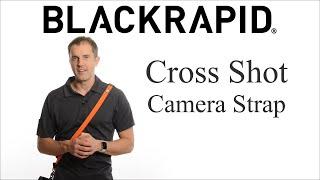 BLACKRAPID Cross Shot Breathe – Over the Shoulder Camera Strap – BlackRapid 2020