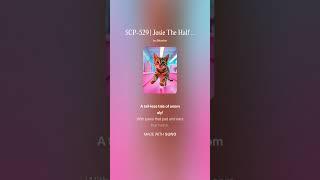 SCP-529 | Josie The Half Cat | Tail of the Unknown!