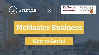 How to get into McMaster DeGroote Business | Tips & Advice