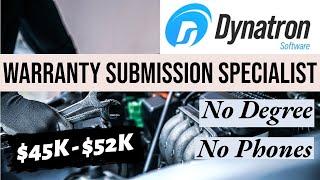 #WFH with Dynatron Software | Warranty Submission Specialist | $45K - $52K | APPLY TODAY! | No Degre