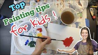 Quick Painting Tips for Kids