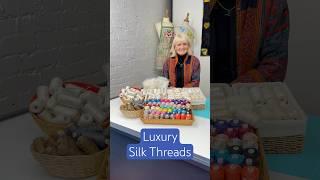 Luxury Silk Threads - 10 Gorgeous Options For Machine & Hand Use