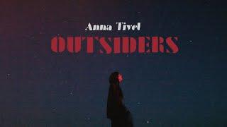 Anna Tivel - "Outsiders" (Official Music Video)