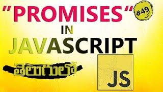 PROMISE IN JAVASCRIPT