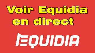 Comment regarder Equidia en direct sur PC sur internet live Streaming