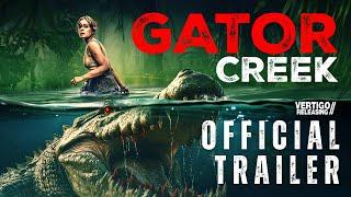 Gator Creek | RED BAND Trailer (2025) | On Digital 24th March