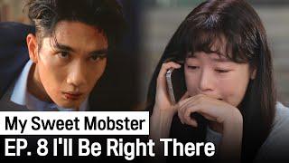 (ENG SUB) Seo Jihwan Has Been Arrested | My Sweet Mobster Ep.8