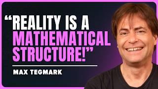 Our Universe Is A Math Problem! Max Tegmark’s Brilliant Theory of Reality [Ep. 465]