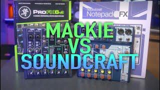 Mackie ProFX6v3 vs Soundcraft Notepad 8FX