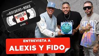 Alexis y Fido, las historias nunca contadas de uno de los mejores duos del genero urbano