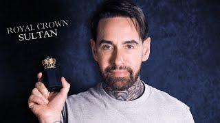 Perfumer Reviews 'SULTAN' - Royal Crown