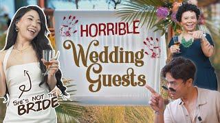 Horrible Wedding Guests