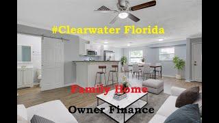 #Clearwater Florida 3br, 3ba family home with Owner Financing