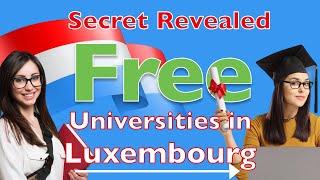 How to Get a World-Class Education in Luxembourg for Free!