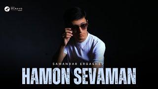 Samandar Ergashev  - Hamon sevaman