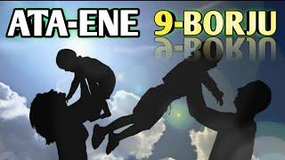 ATA-ENE=9-BORJU(TÜRKMEN DİLİNDE WAGYZ)