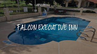 Falcon Executive Inn Review - Zapata , United States of America