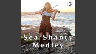 Sea Shanty Medley (Violin Instrumental)